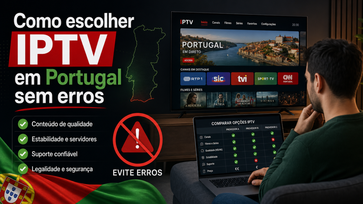 Escolher IPTV em Portugal